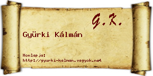 Gyürki Kálmán névjegykártya